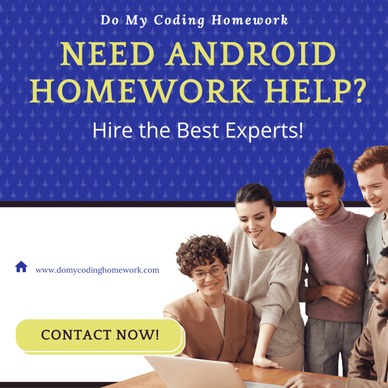 Android Programming Assignment Help | Coding Homework