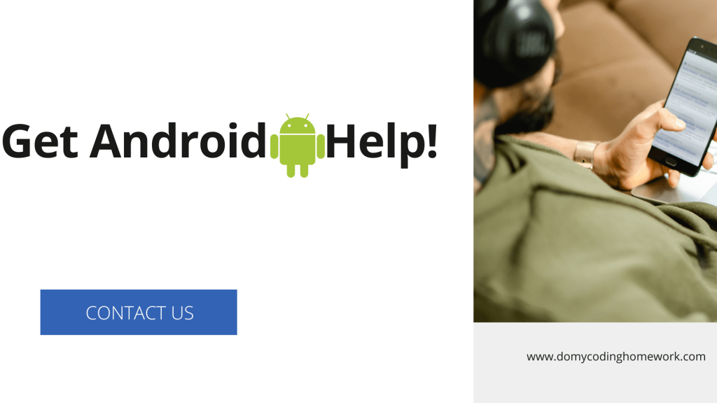 Android Programming Assignment Help | Coding Homework